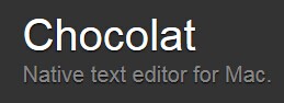 Chocolat Mac系统文本编辑器